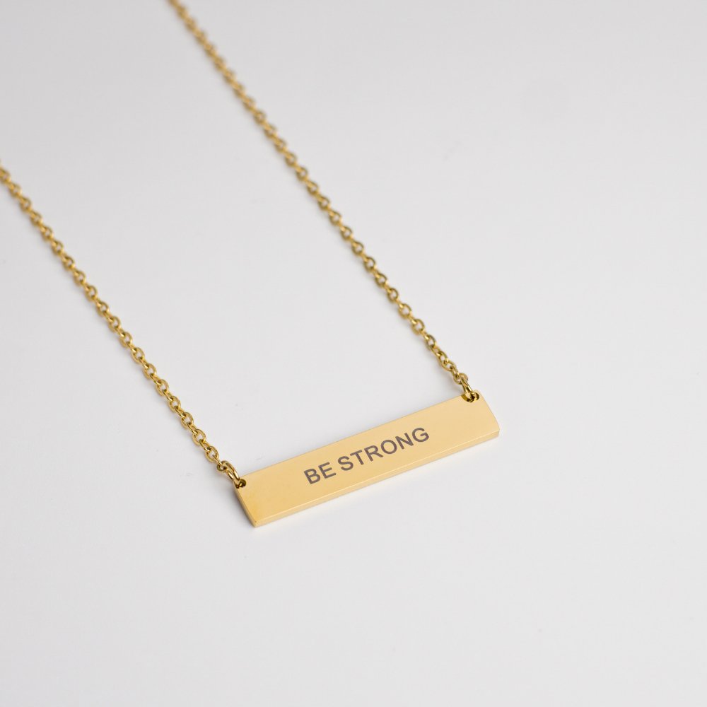 Be Strong Non - Tarnish Gold - Plated Stainless Steel ID Necklace - MyMantra