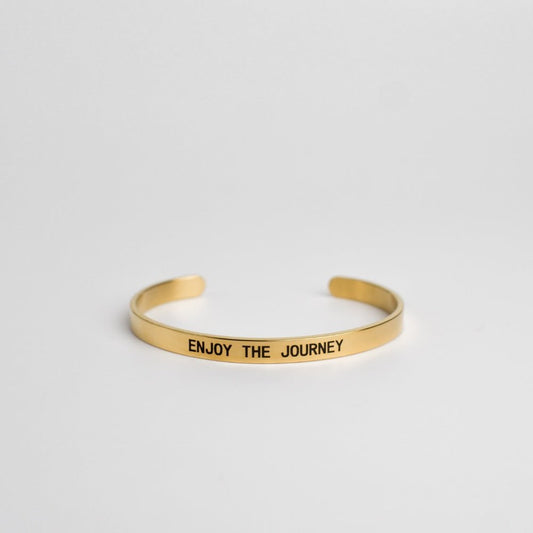 Enjoy The Journey Non - Tarnish Stainless Steel Adjustable Cuff Bracelet - MyMantra