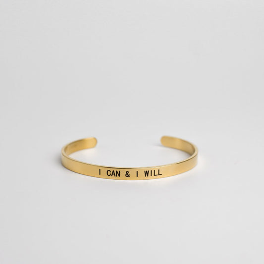 I Can & I Will Non - Tarnish Stainless Steel Adjustable Cuff Bracelet - MyMantra